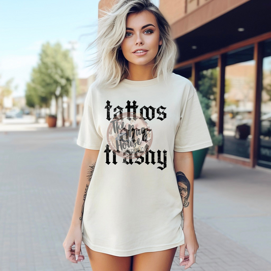 Tattoos Are Trashy - Black